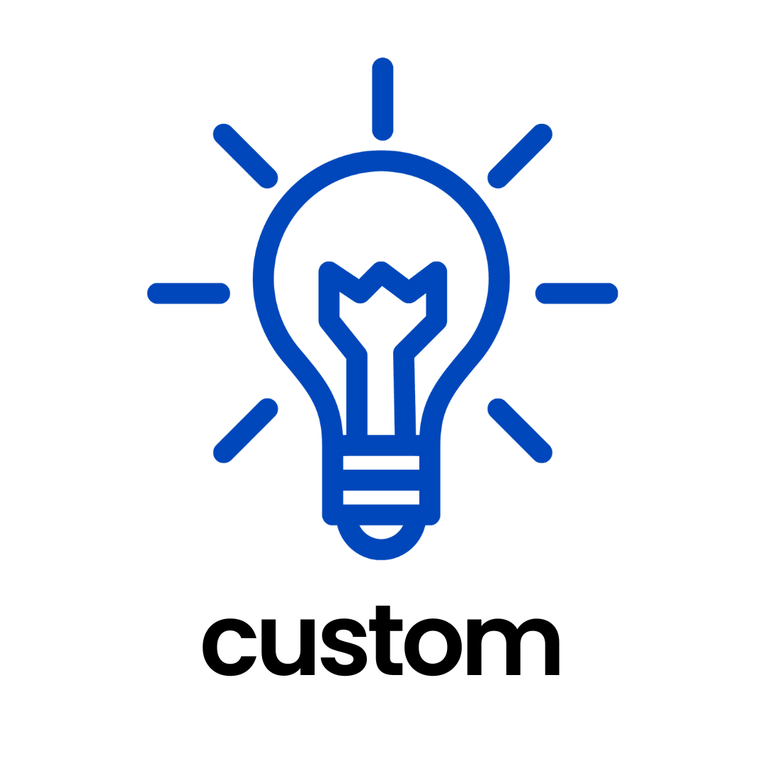 Custom - Anything